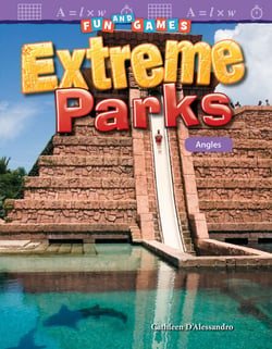 Fun and Games: Extreme Parks - Angles