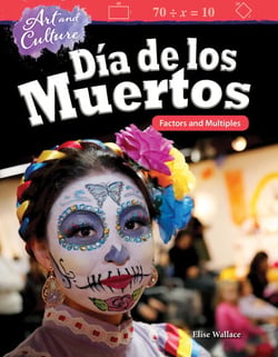 Art and Culture: Día de los Muertos - Factors and Multiples