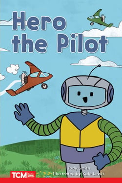 Hero the Pilot - Level 1: Book 21