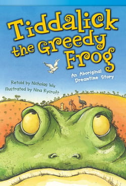 Tiddalick, the Greedy Frog - An Aboriginal Dreamtime Story