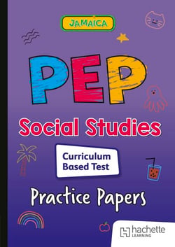 PEP Social Studies Curriculum Based Test Practice Papers