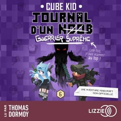 Journal D'Un Noob - Minecraft - Tome 6 :  Journal d'un noob (Guerrier Suprême)