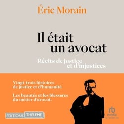 Il était un avocat