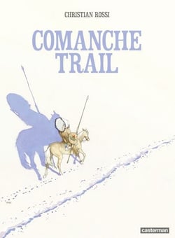 Comanche Trail