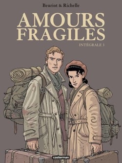 Amours fragiles (L'Intégrale 3)