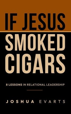 If Jesus Smoked Cigars
