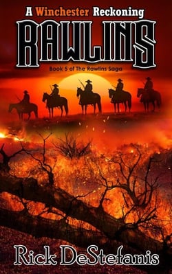 Rawlins, A Winchester Reckoning - The Rawlins Saga, #5