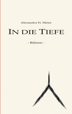 In die Tiefe - Bühren - Ein Kraftortroman