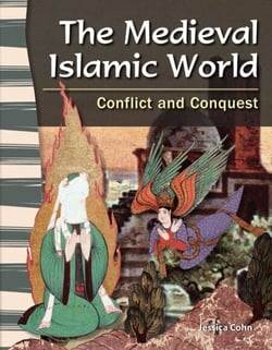 The Medieval Islamic World - Conflict and Conquest