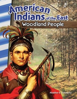 American Indians of the East - Woodland People