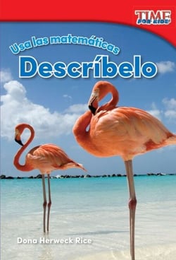 Usa las matemáticas: Descríbelo