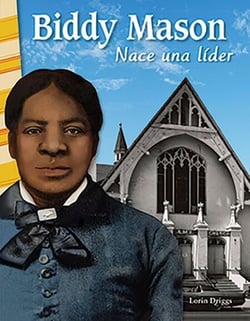 Biddy Mason - Nace una lider