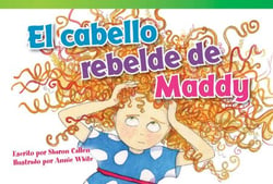 El cabello rebelde de Maddy