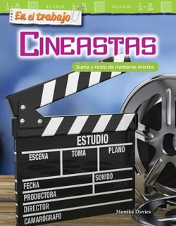 En el trabajo: Cineastas - Suma y resta de números mixtos