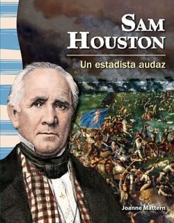 Sam Houston - Un estadista audaz