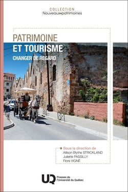 Patrimoine et tourisme - Changer de regard