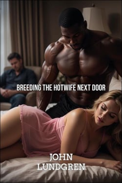 Breeding the Hotwife Next Door