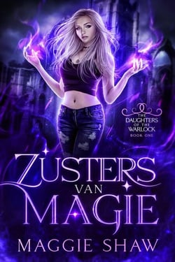 Zusters van Magie - De Erfenis van de Heksenmeester, #1