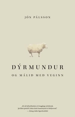 Dýrmundur og málið með veginn - DÝRMUNDUR, #1
