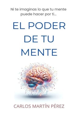 El poder de tu mente