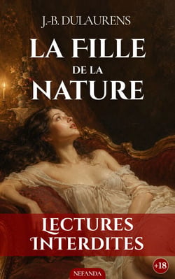 La Fille de la Nature - Roman libertin et satire philosophique du Siècle des Lumières