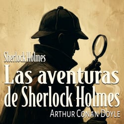 Las aventuras de Sherlock Holmes