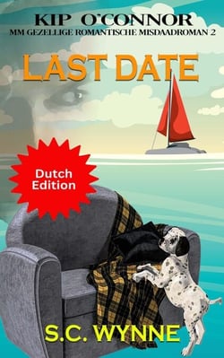 Last Date - Kip O' Connor Cozy M/M Mysteries, #2