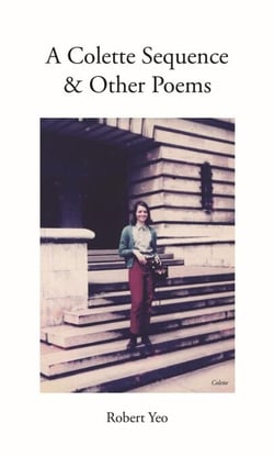 A Colette Sequence &amp; Other Poems