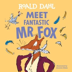 Meet Fantastic Mr. Fox