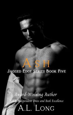 Ash: Jagged Edge Series #5