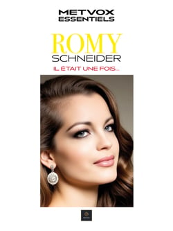 Romy Schneider : Il était une fois
