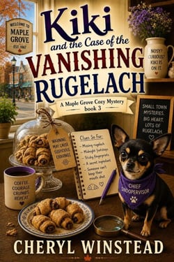 Kiki and the Case of the Vanishing Rugelach - Maple Grove Cozy Mystery, #3