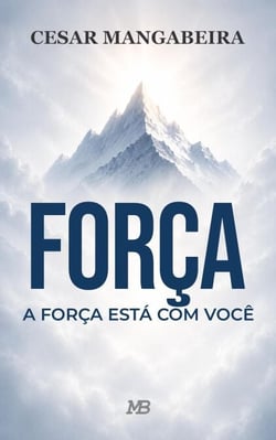 FORÇA: A Força Está Com Você