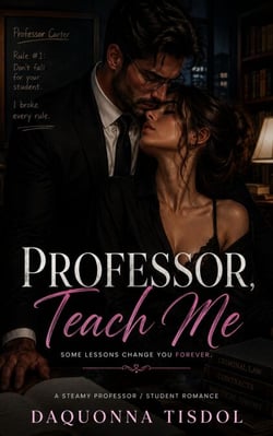 Professor Teach me - The Man Who Decided I Belonged to Him: Claimed in the Dark, #1