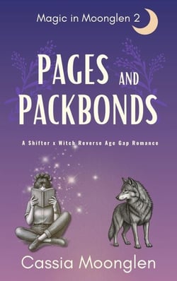 Pages and Packbonds - Magic in Moonglen, #2