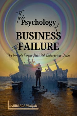 The Psychology of Business Failure