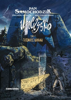 Tajemnice kurhanu. Uroczysko