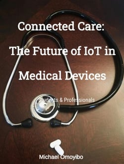 Connected Care: The Future of IoT in Medical Devices