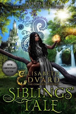 The Siblings' Tale: A Standalone Fairytale Retelling - Elisabeth and Edvard's World, #1