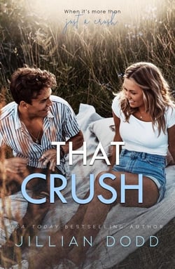 That Crush - That Boy Series, #9