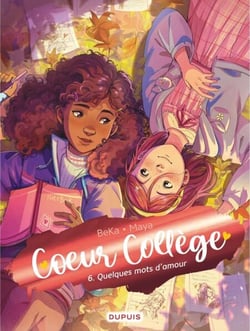 Coeur Collège - Tome 6 - Quelques mots d’amour