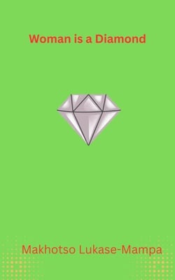 Woman is a Diamond