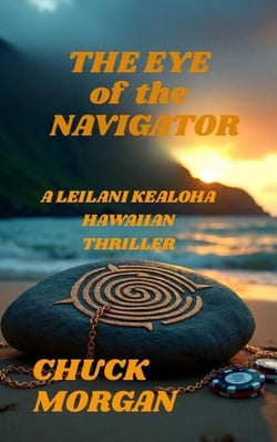 The Eye of the Navigator - Kealoha Hawaiian Thriller, #2