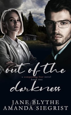 Out of the Darkness - A Conquering Fear Novel, #2