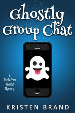 Ghostly Group Chat - Texts From Beyond, #4