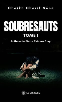 Soubresauts - Tome 1