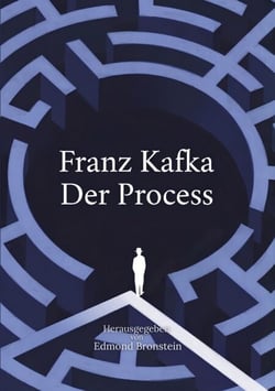 Der Process - Der berühmte kafkaeske Roman über Schuld, Justiz und die Absurdität moderner Bürokratie