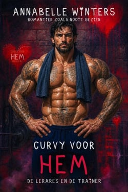 Curvy voor Hem: De Lerares en de Trainer - Curvy voor Hem Insta-Liefde Romances, #1