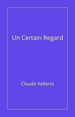 Un certain regard