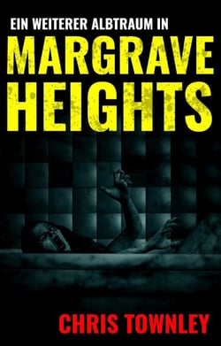 Ein weiterer Albtraum in Margrave Heights - Willkommen in Margrave Heights, #2